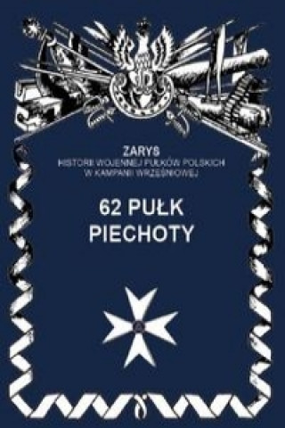 62 Pulk piechoty