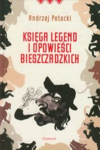 Ksiega legend i opowiesci bieszczadzkich