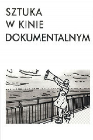 Sztuka w kinie dokumentalnym