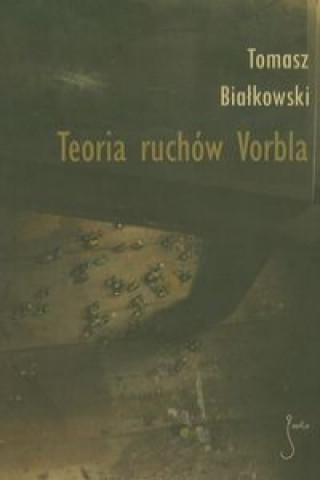 Teoria ruchow Vorbla