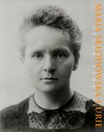 Maria Sklodowska-Curie Fotobiografia