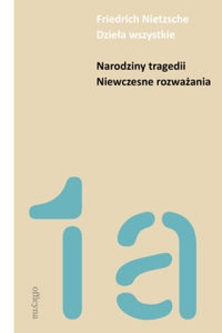 Narodziny tragedii Niewczesne rozwazania