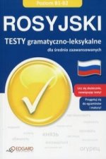 Rosyjski Testy gramatyczno-leksykalne dla srednio zaawansowanych