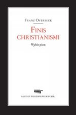 Finis christianismi Wybor pism