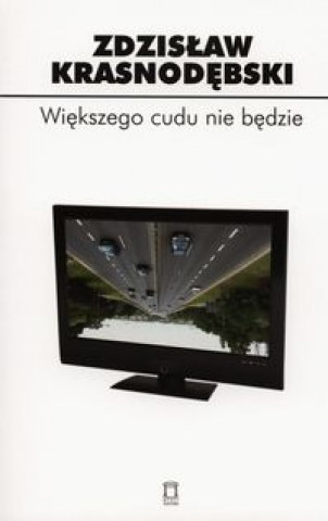 Wiekszego cudu nie bedzie