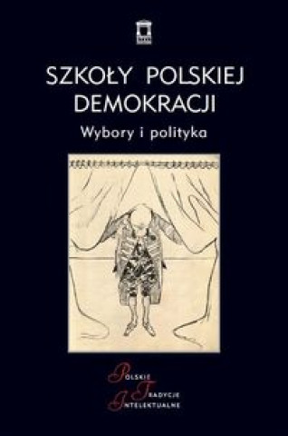 Szkoly polskiej demokracji