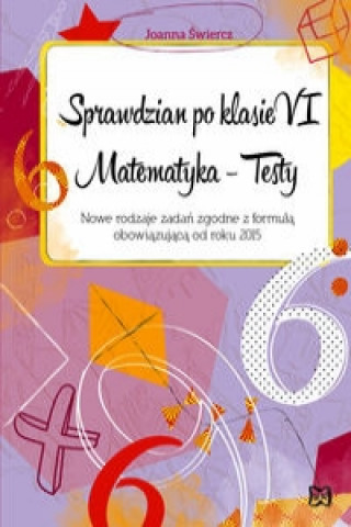 Sprawdzian po klasie VI  Matematyka Testy