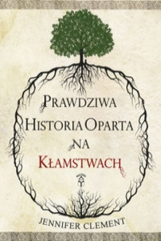 Prawdziwa historia oparta na klamstwach