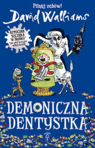 Demoniczna dentystka