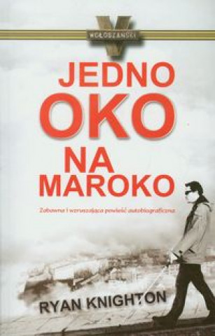 Jedno oko na Maroko