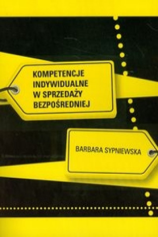 Kompetencje indywidualne w sprzedazy bezposredniej