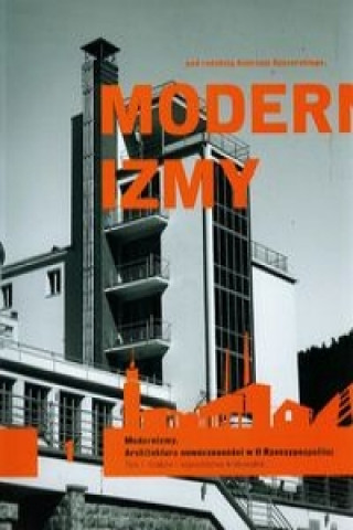 Modernizmy Tom 1 Architektura nowoczesnosci w II Rzeczypospolitej