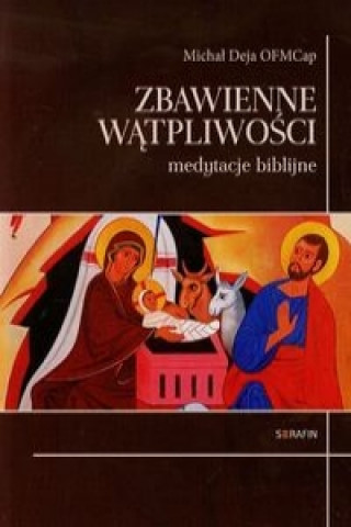 Zbawienne watpliwosci medytacje biblijne