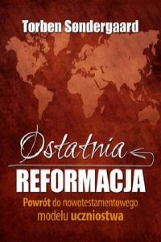 Ostatnia reformacja