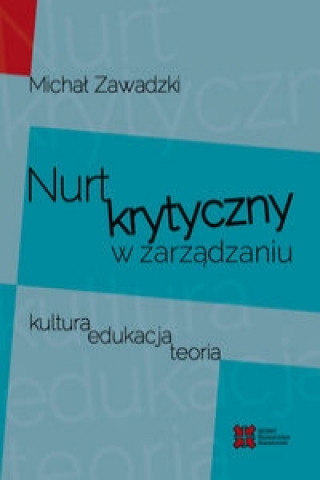 Nurt krytyczny w zarzadzania