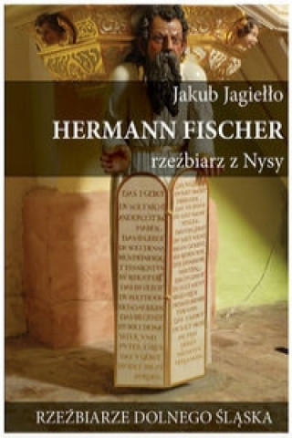 Hermann Fischer Rzezbiarz z Nysy