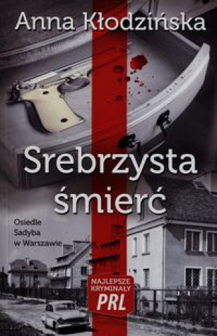 Srebrzysta smierc