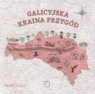 Galicyjska kraina przygod