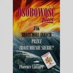 Osobowosc plus jak zrozumiec innych przez zrozumienie siebie