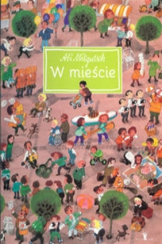 W miescie 1001 drobiazgow