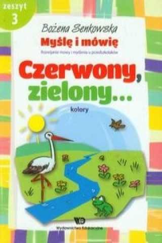 Mysle i mowie Zeszyt 3 Czerwony zielony kolory