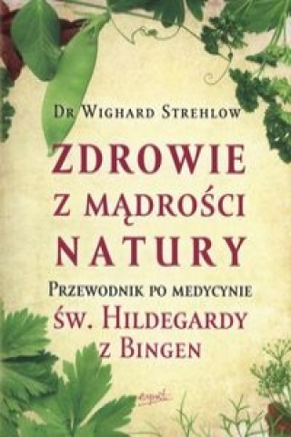 Zdrowie z madrosci natury