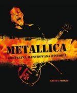 Metallica Kompletna ilustrowana historia