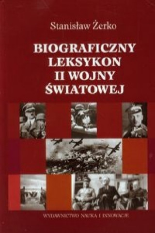 Biograficzny leksykon II wojny swiatowej