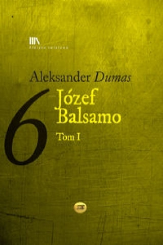Jozef Balsamo Tom 1
