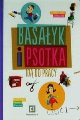 Basalyk i Psotka ida do pracy Czesc 1