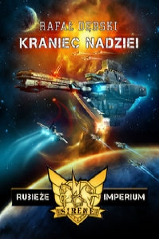 Rubieze imperium: Kraniec nadziei