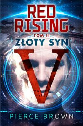 Red Rising Tom 2 Zloty Syn