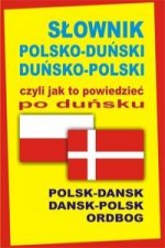 Slownik polsko-dunski dunsko-polski czyli jak to powiedziec po dunsku
