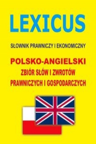 LEXICUS Slownik prawniczy i ekonomiczny polsko-angielski