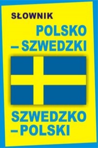Slownik polsko-szwedzki szwedzko-polski
