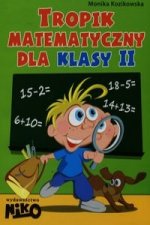 Tropik matematyczny dla klasy 2