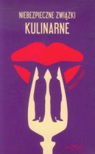 Niebezpieczne zwiazki kulinarne