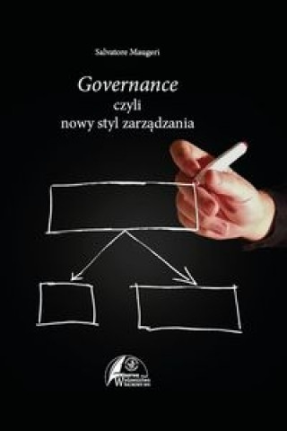 Governance czyli nowy styl zarzadzania