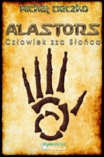 Alastors Czlowiek zza Slonca