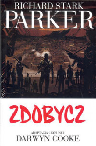 Parker 3 Zdobycz