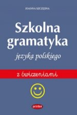 Szkolna gramatyka jezyka polskiego z cwiczeniami