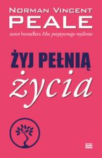 Zyj pelnia zycia