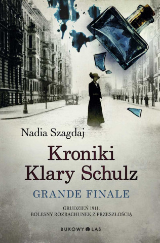 Kroniki Klary Schulz Grande finale