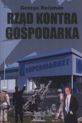 Rzad kontra gospodarka