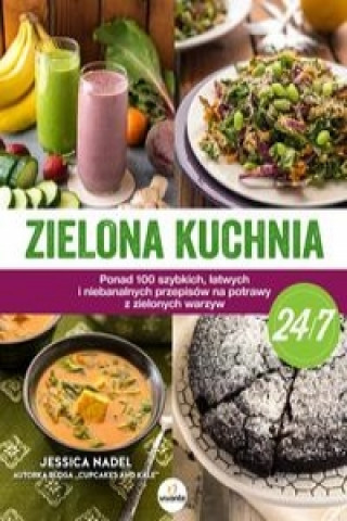 Zielona kuchnia 24/7