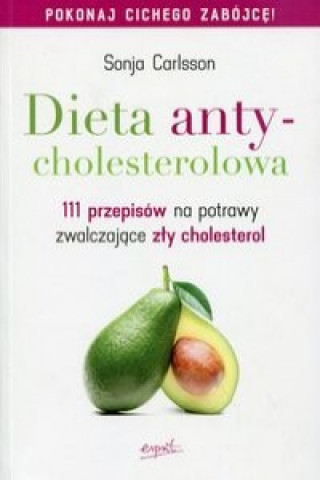 Dieta antycholesterolowa