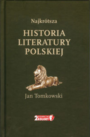 Najkrotsza historia literatury polskiej