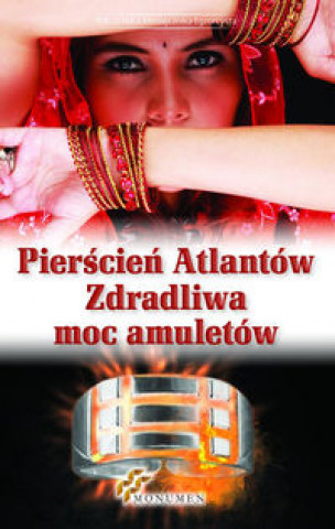 Pierscien Atlantow Zdradliwa moc amuletow