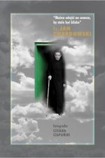 Mozna odejsc na zawsze, by stale byc blisko