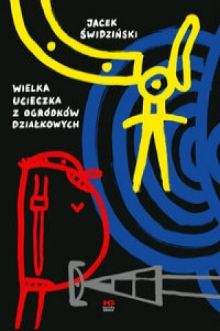 Wielka ucieczka z ogrodkow dzialkowych